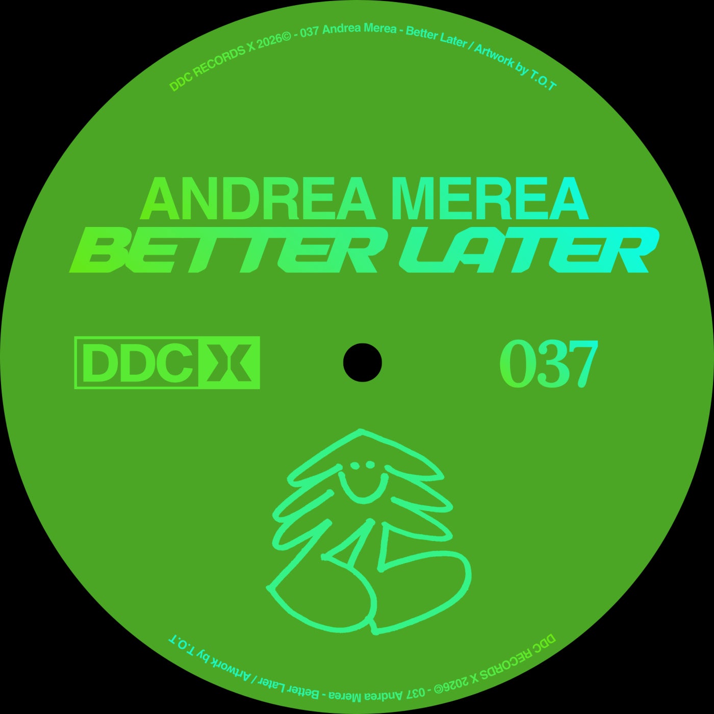Cover - Andrea Merea - Better Later (Original Mix) Promo tools