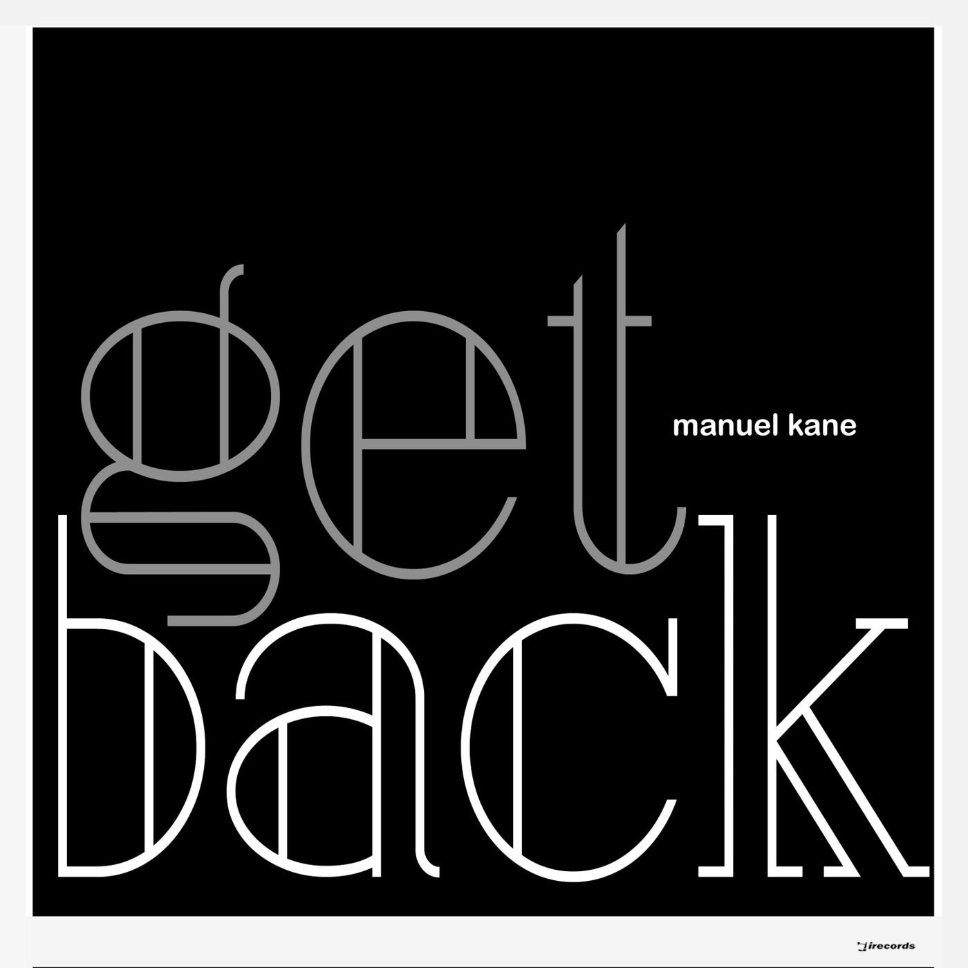 Cover - Manuel Kane - Get Back (Original Mix) 