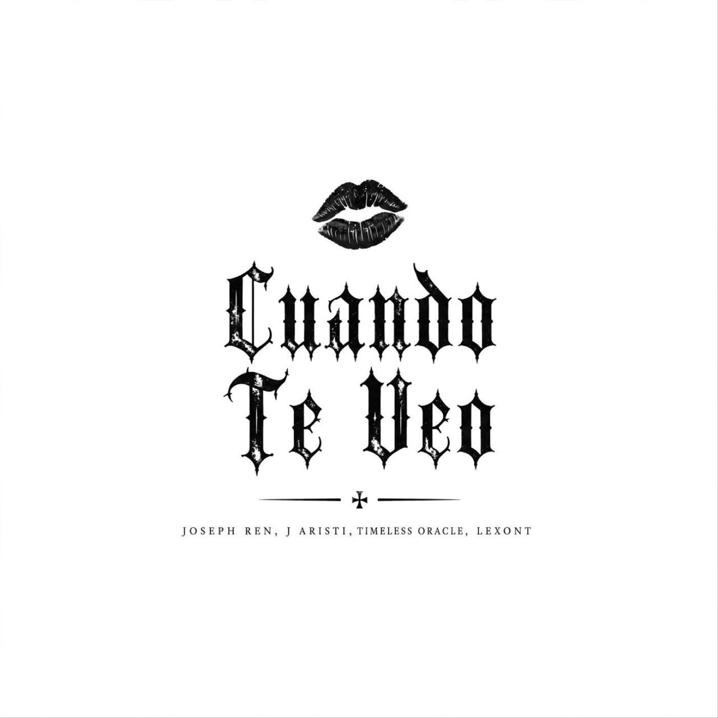 Cover - Lexont, Joseph Ren, J Aristi, Timeless oracle - CUANDO TE VEO (Extended Mix) Promo tools