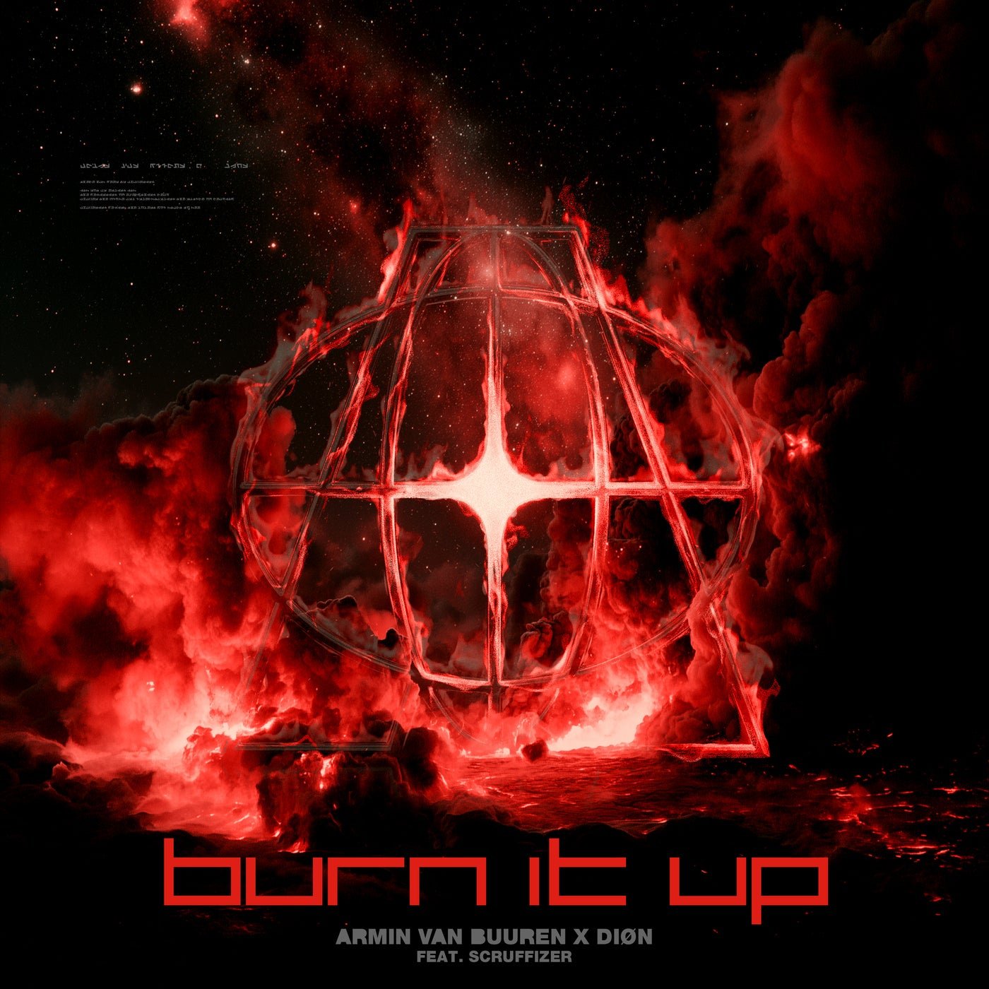 Cover - Armin van Buuren, Scrufizzer, Diøn - Burn It Up (Extended Mix) Promo tools