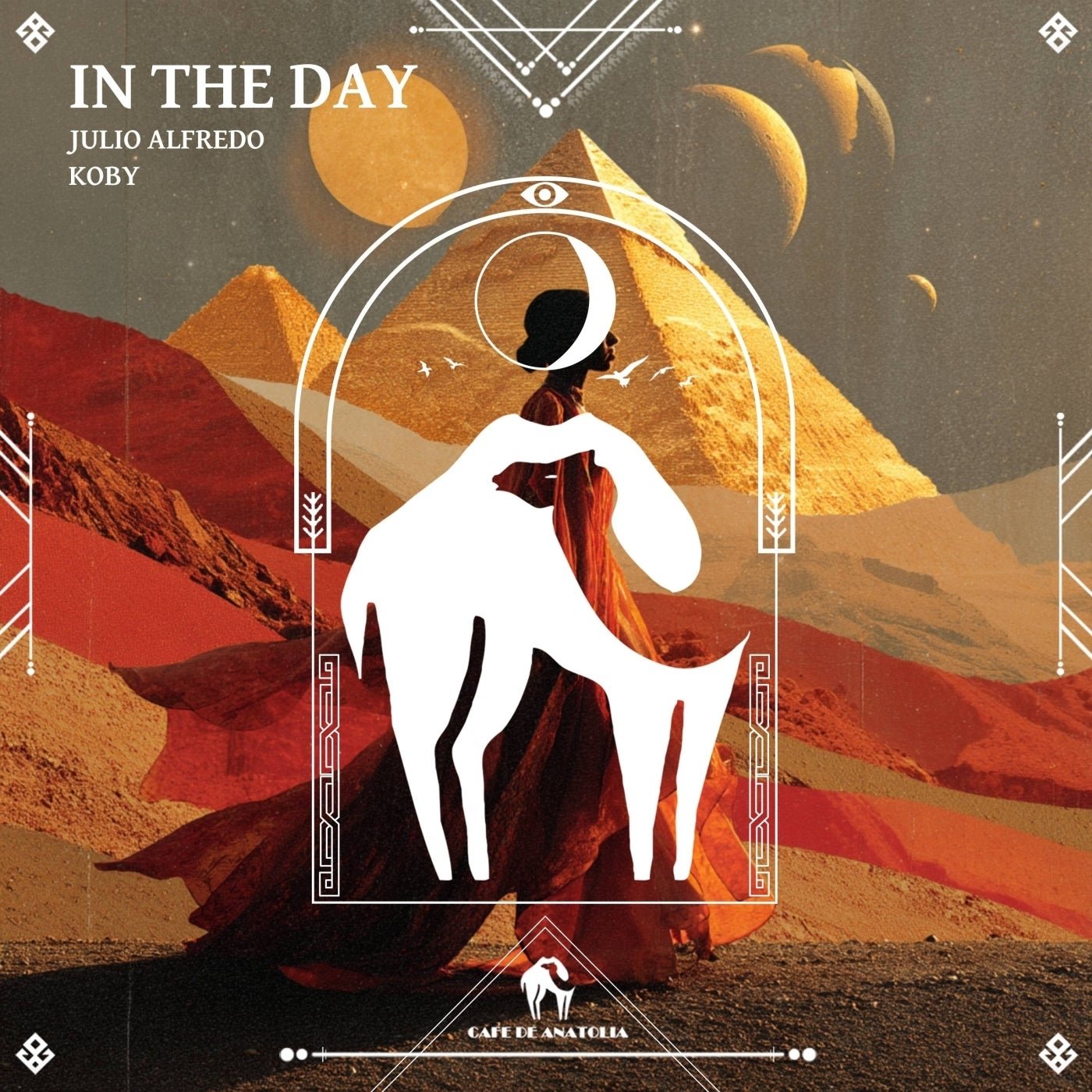 Cover - Cafe De Anatolia, Julio Alfredo, Koby (PA) - In the Day (Original Mix) 