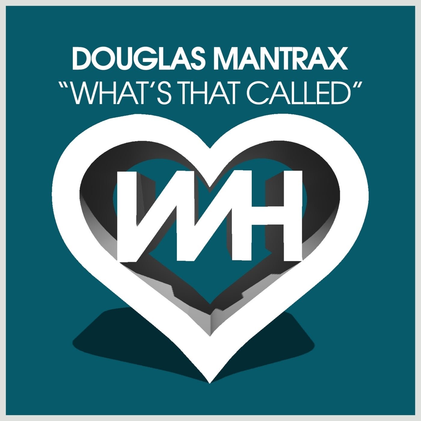 Cover - Douglas ManTrax - What's That Called (Original Mix) Promo tools