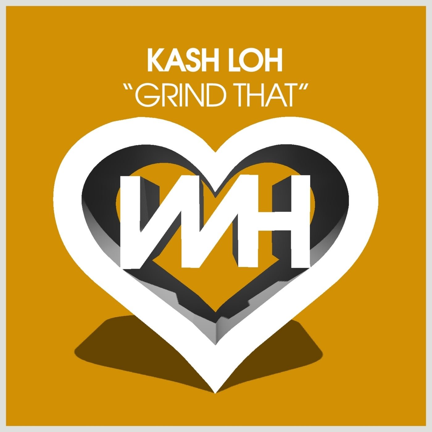 Cover - KASH LOH - Grind That (Original Mix) Promo tools