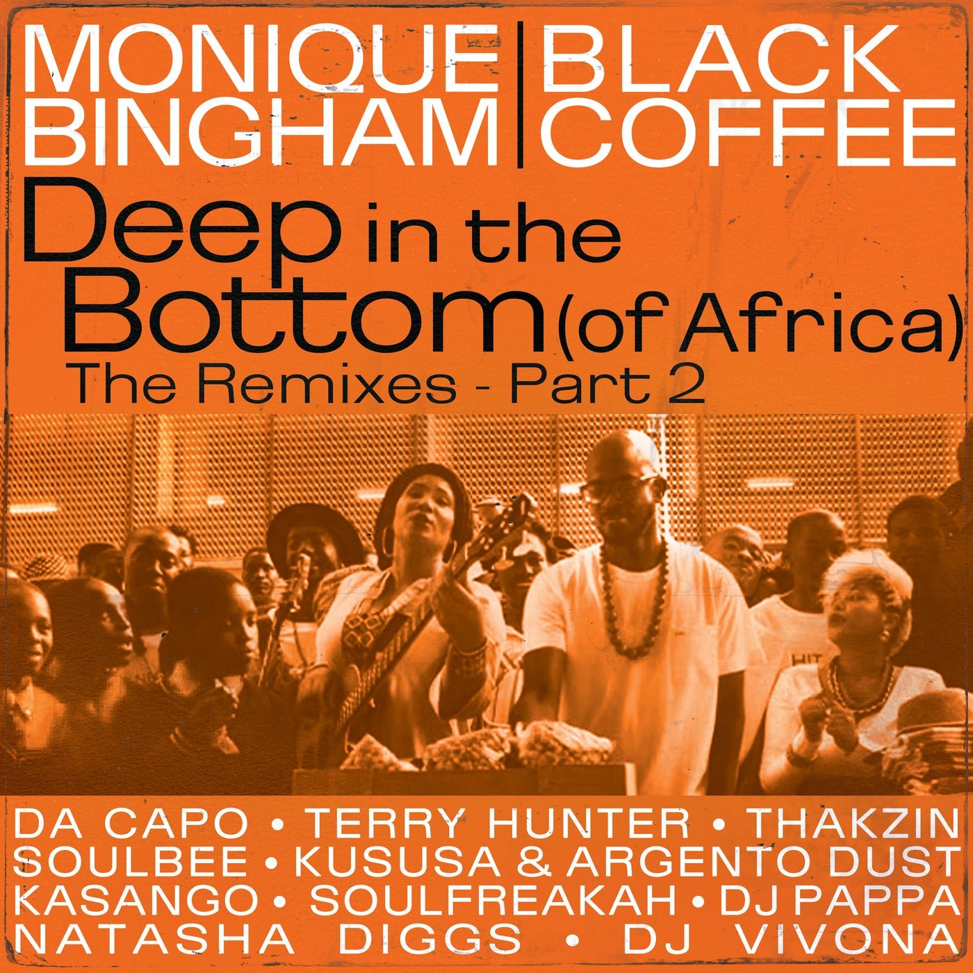 Cover - Monique Bingham, Black Coffee, DJ Pappa - Deep In The Bottom (of Africa) [feat. Black Coffee] (DJ Pappa Remix) 