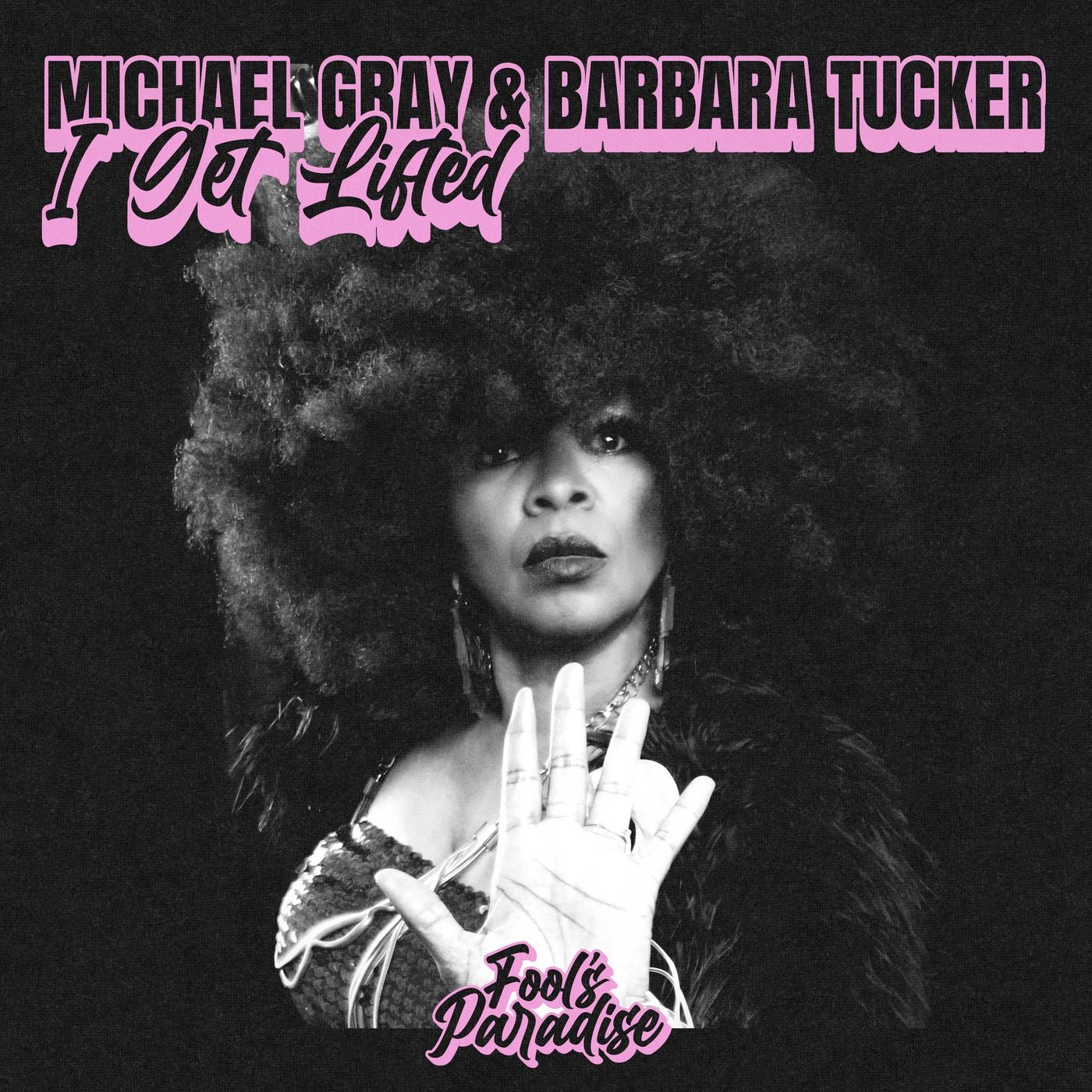 Cover - Barbara Tucker, Michael Gray - I Get Lifted (Extended Mix) 