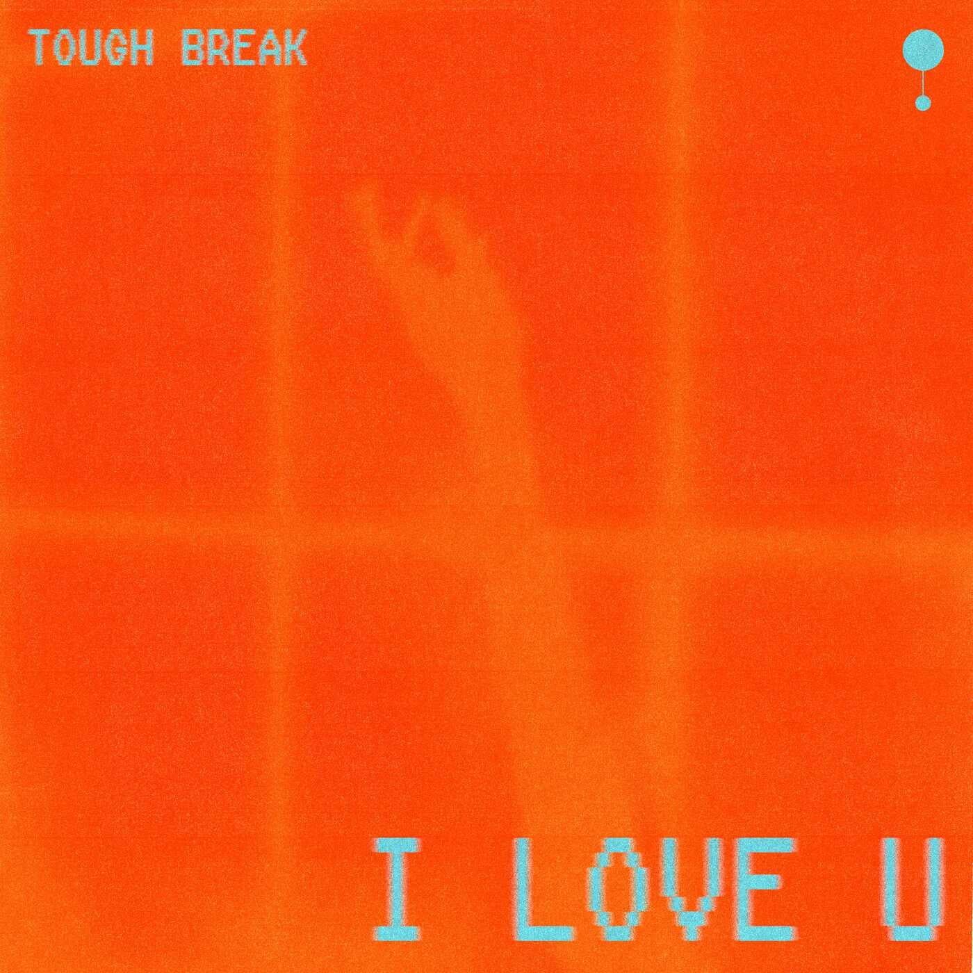 Cover - Tough Break - I LOVE U (Extended Mix) 