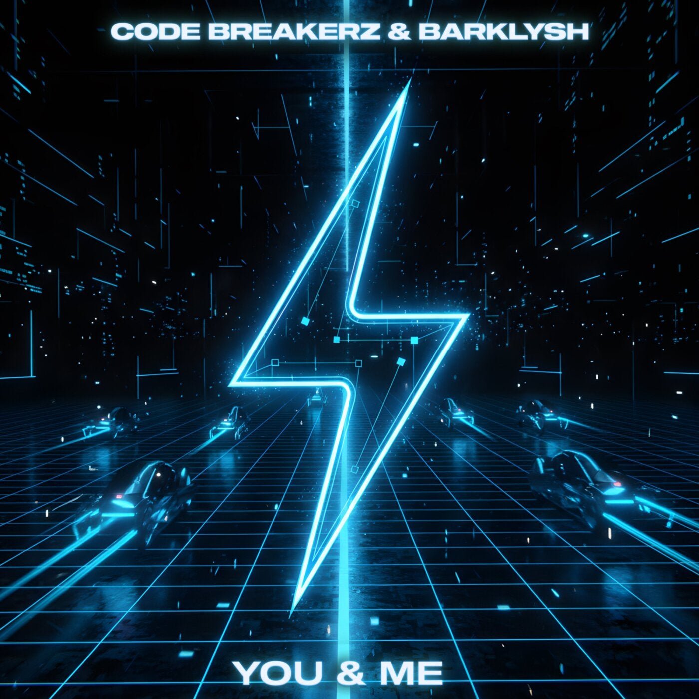 Cover - CODE BREAKERZ, Barklysh - YOU & ME (Original Mix) 