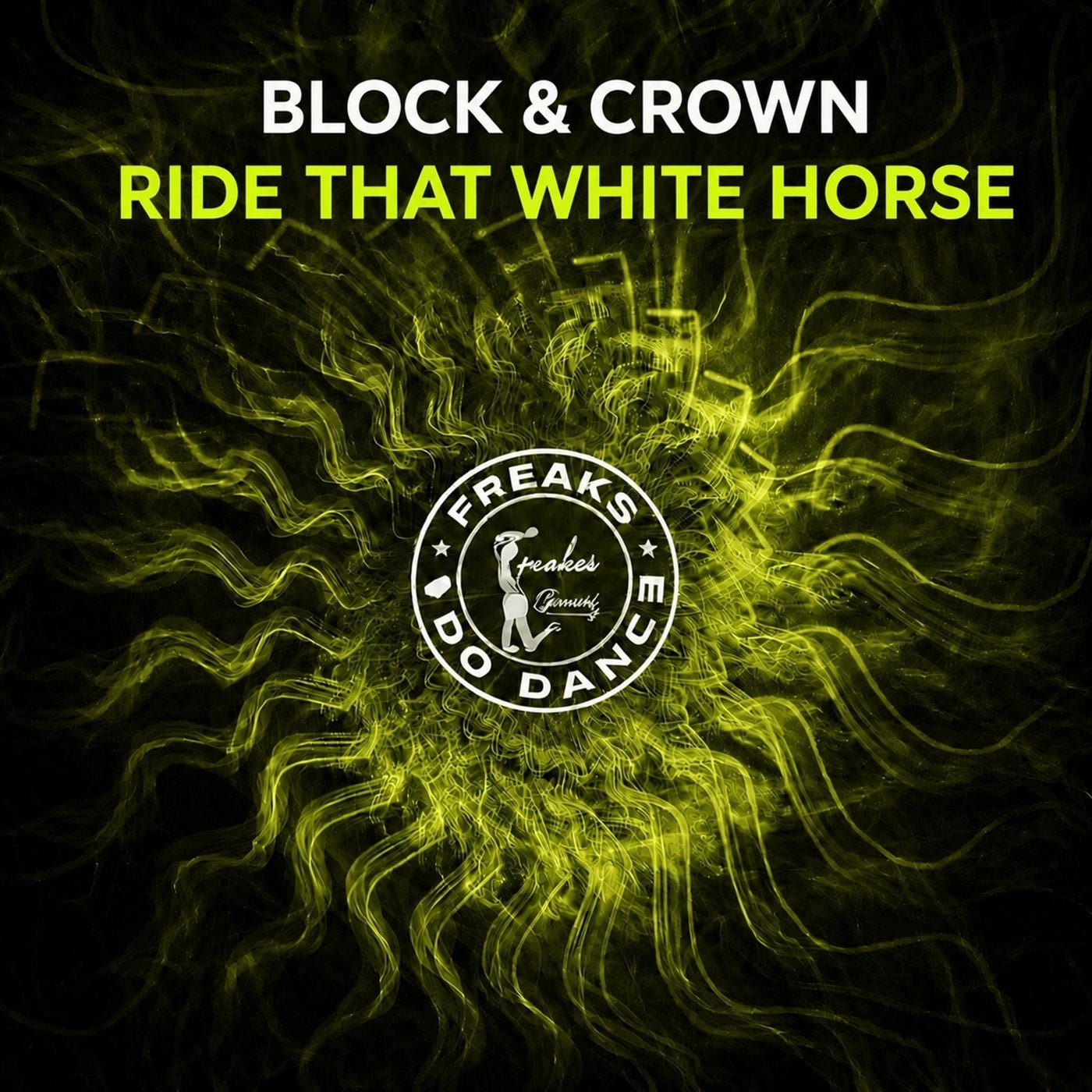 Cover - Block & Crown - Ride That White Horse (Original Mix) 