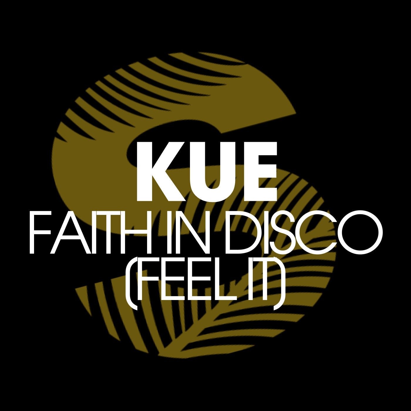 Cover - Kue - Faith in Disco (Feel It) (Original Mix) 