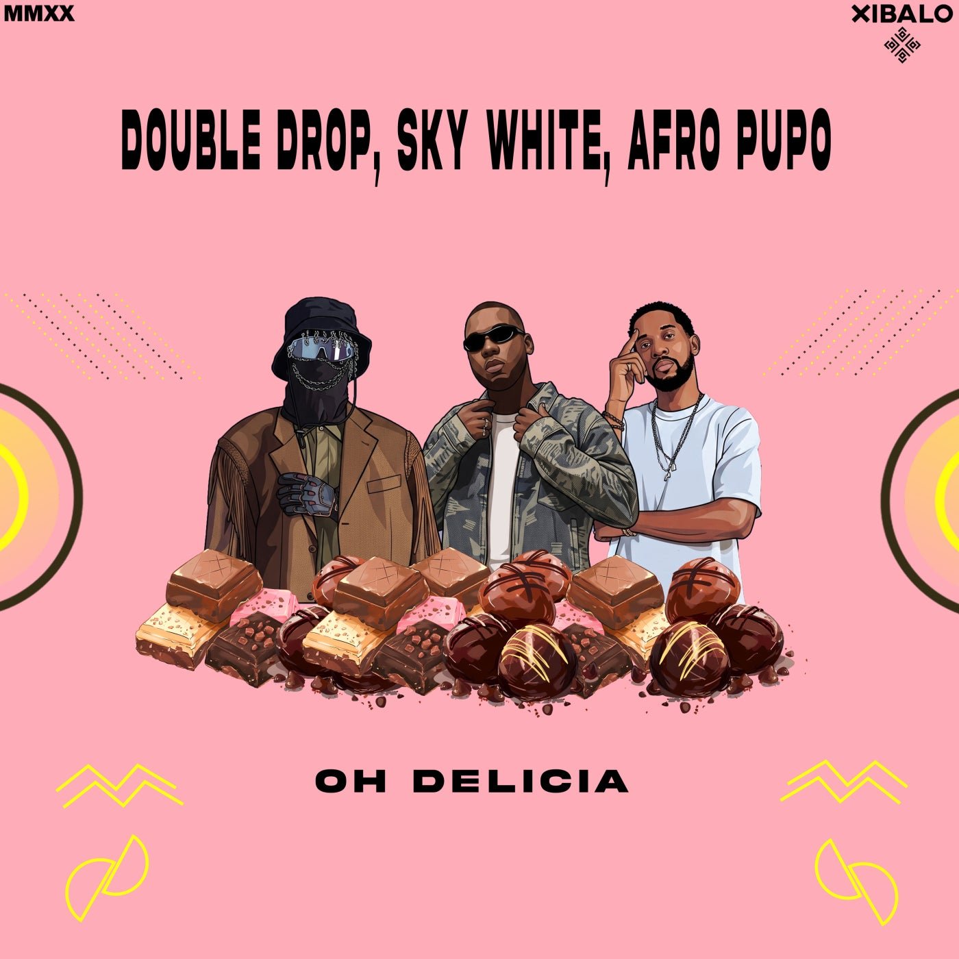 Cover - Double Drop, Afro Pupo, Sky White - Oh Delicia (Original Mix) 