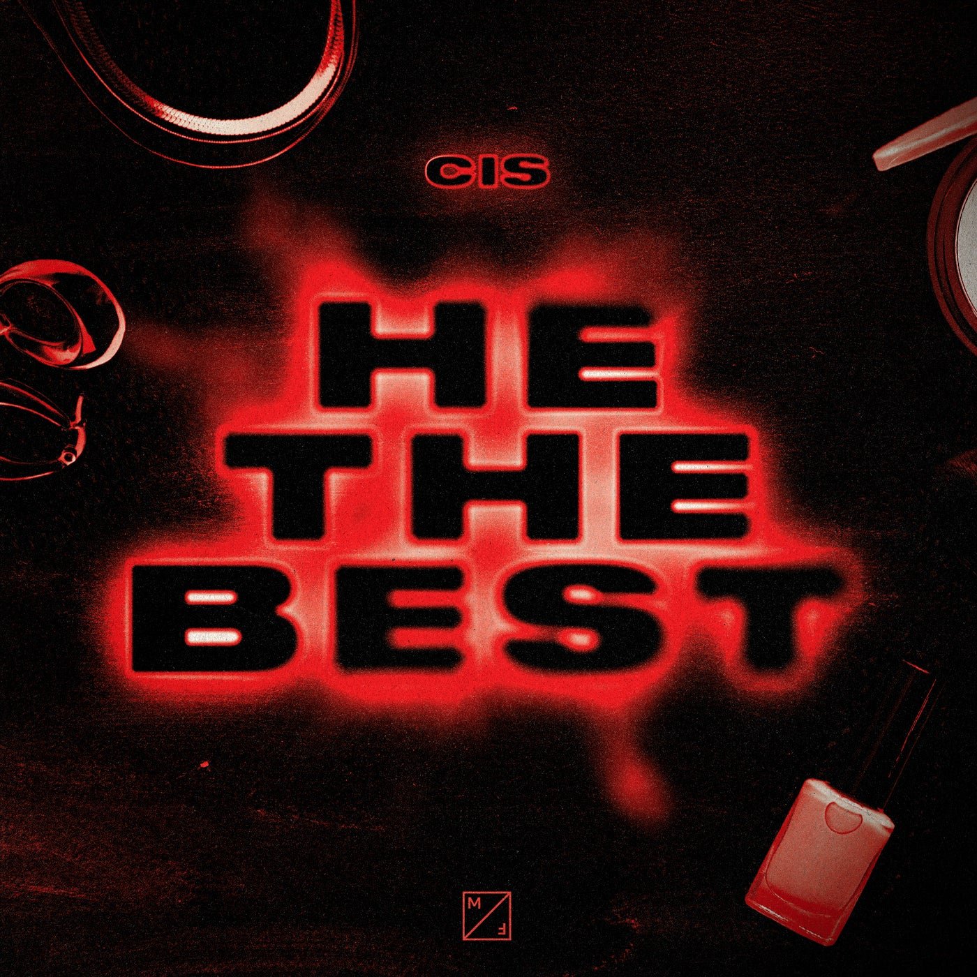 Cover - CIS - He The Best (Extended Mix) 