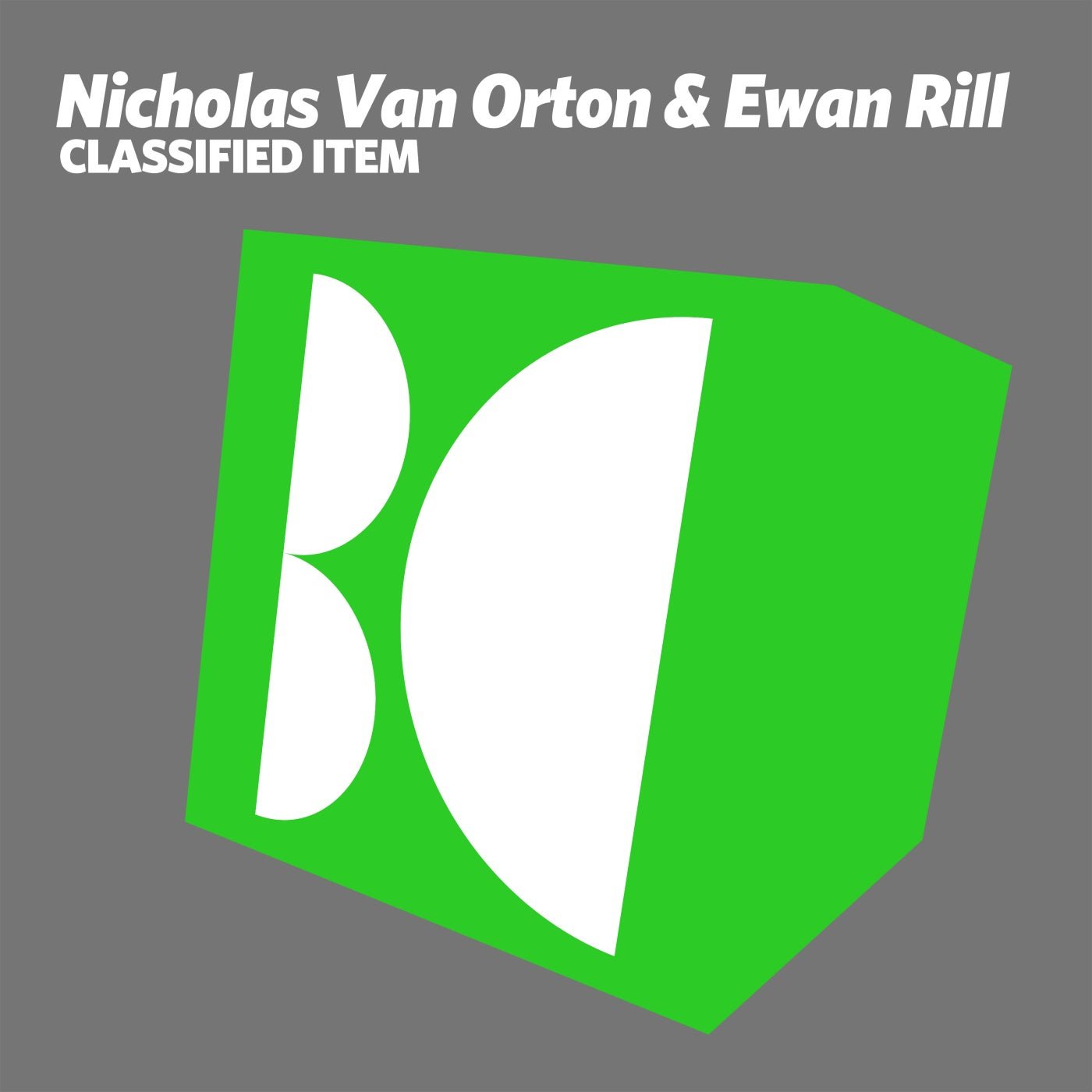Cover - Nicholas Van Orton, Ewan Rill - Classified Item (Original Mix) 