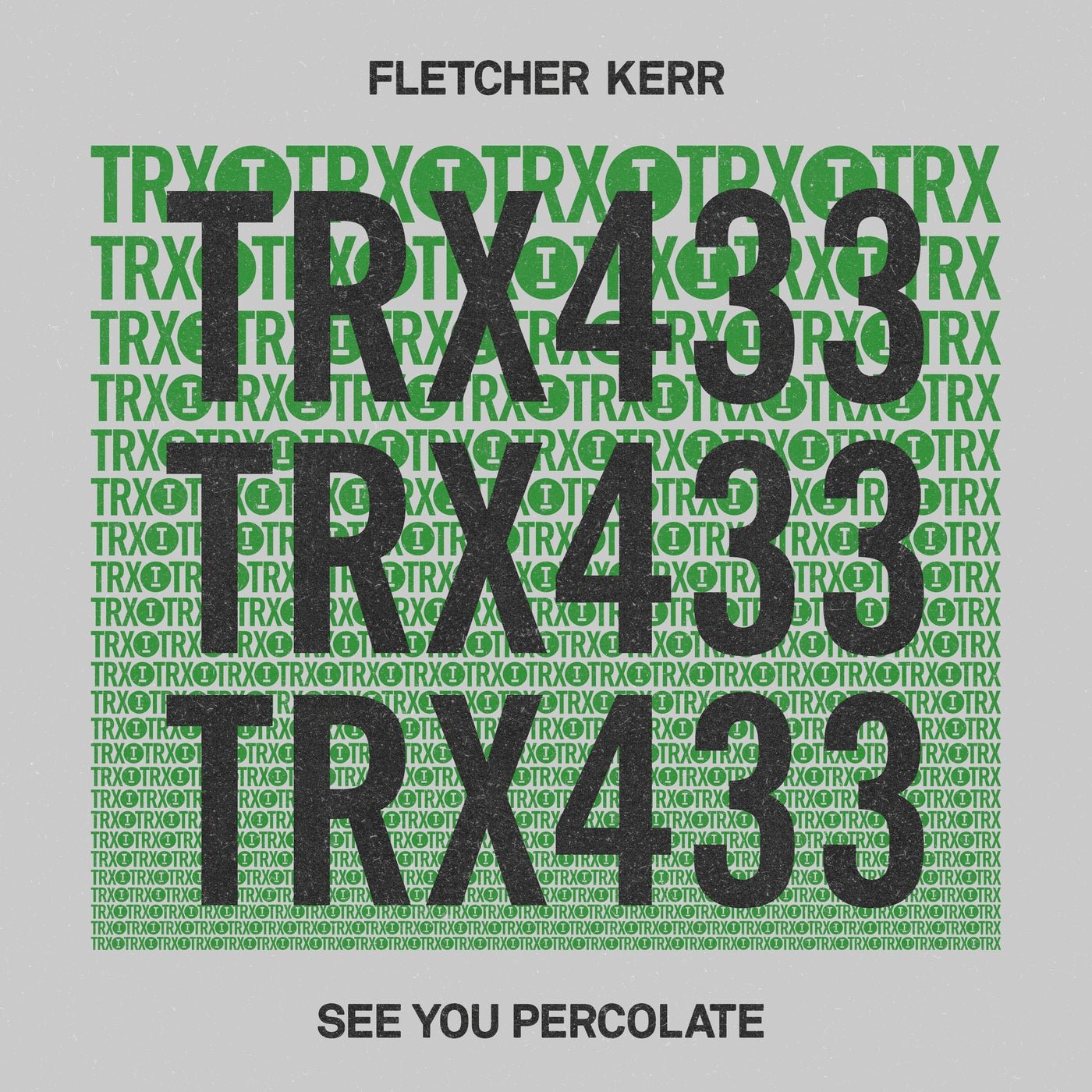 Cover - Fletcher Kerr - See You Percolate (Extended Mix) 