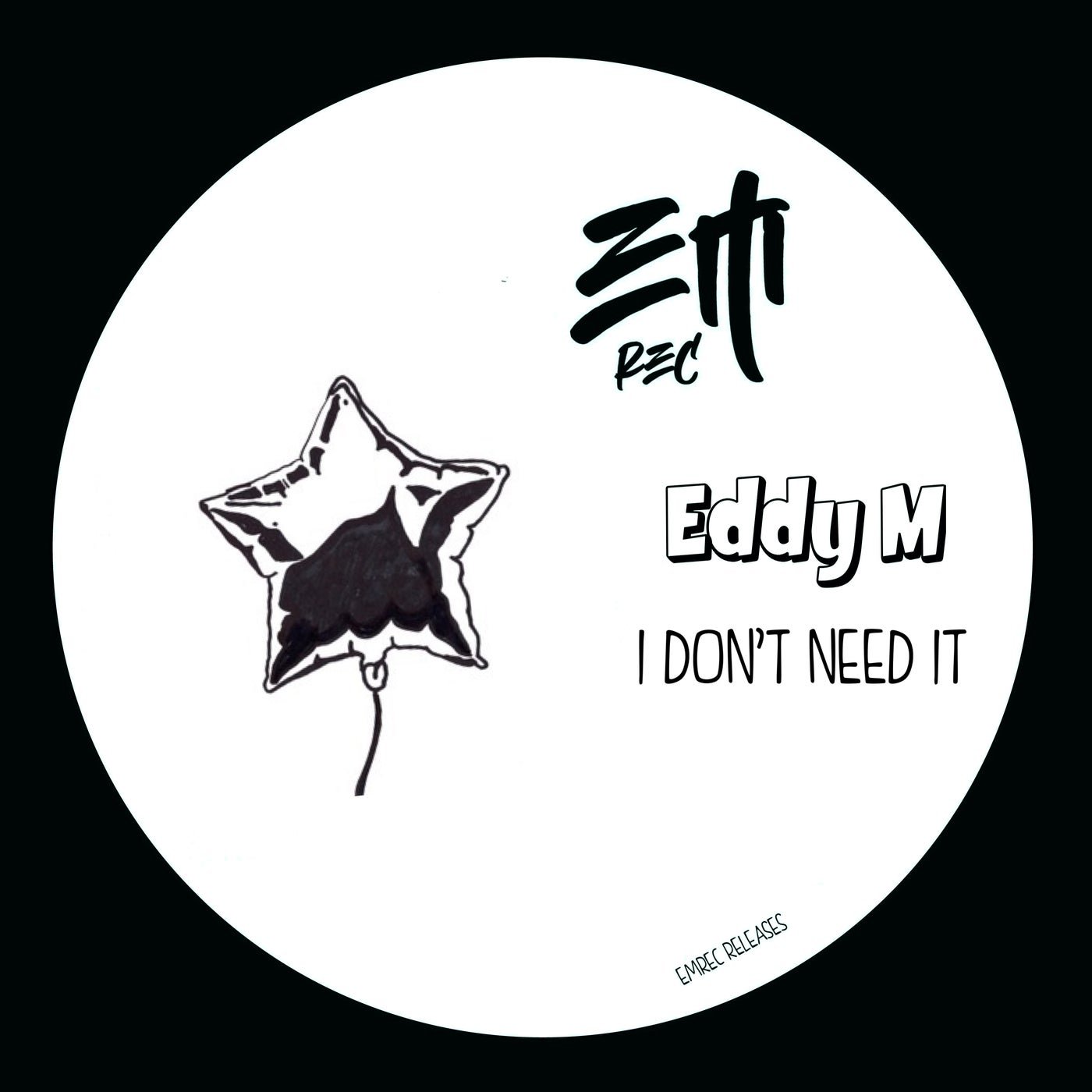 Cover - Eddy M - I Don't Need It (Original Mix) 